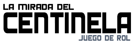 la Mirada del Centinela